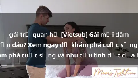 gái trẻ quan hệ [Vietsub] Gái mại dâm châu Á hấp dẫn đến đâu? Xem ngay để khám phá cuộc sống và nhu cầu tình dục của họ!