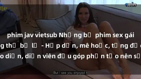 phim jav vietsub Những bộ phim sex gái già đỉnh cao không thể bỏ lỡ - Hấp dẫn, mê hoặc, từng đạo diễn, diễn viên đều góp phần tạo nên sự hấp dẫn, kích thích.